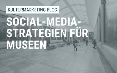 Social-Media-Strategien für Museen